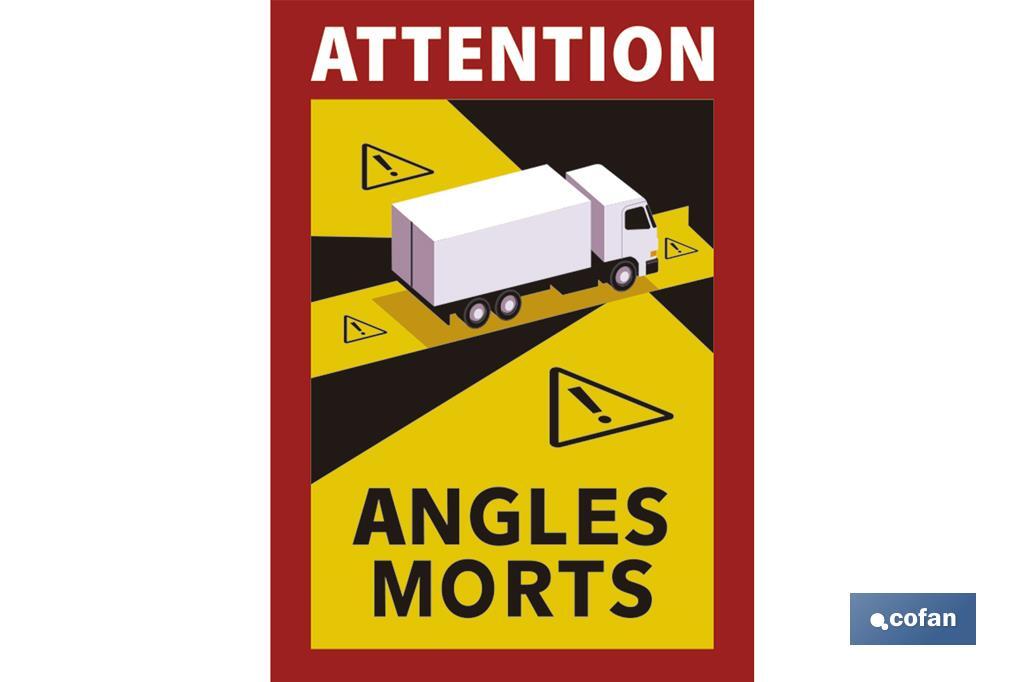 ETIQUETA ADHESIVA «ATTENTION ANGLES MORTS» CAMIONES VENTA UNITARIA (PACK: 1 UDS) ETIQUETA ADHESIVA «ATTENTION ANGLES MORTS» CAMIONES VENTA UNITARIA (PACK: 1 UDS)