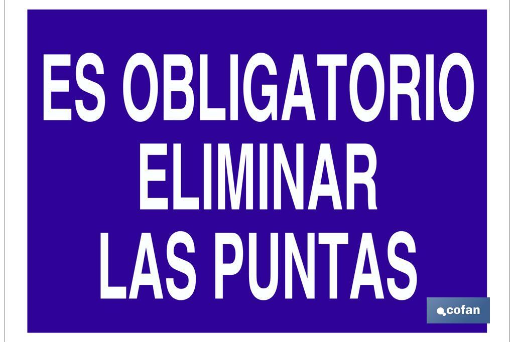 Es obligatorio eliminar las puntas