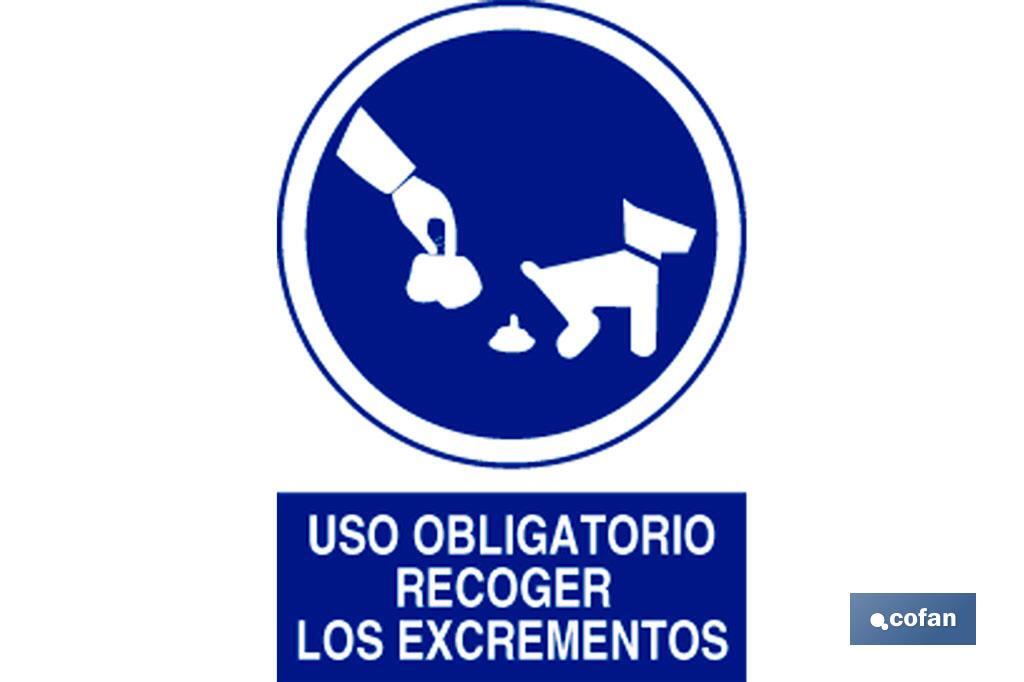 Obligatorio recoger excrementos. El diseño de la señal puede variar, pero en ningún caso se variará el significado de la misma.